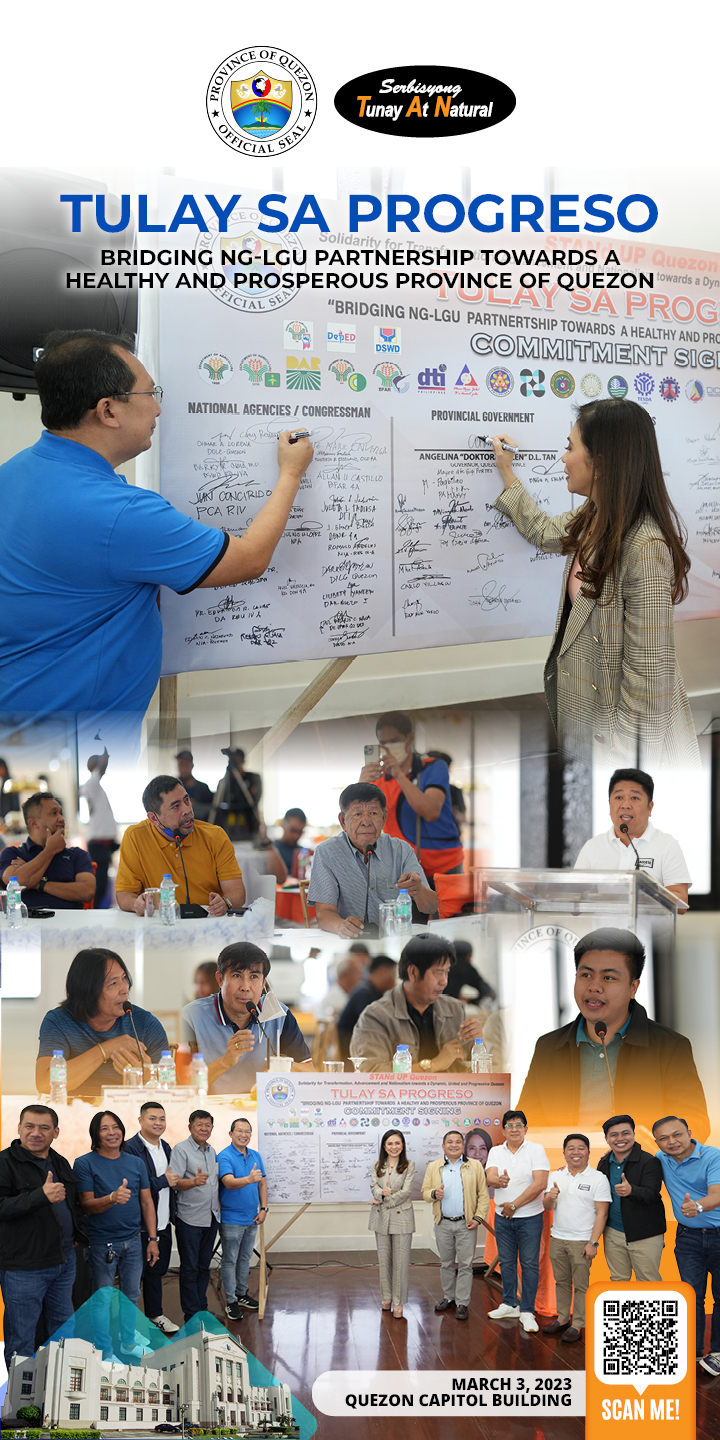 Tulay sa Progreso – Bridging ng LGU Partnership Towards A Healthy and Prosperous Province of Quezon | March 03, 2023