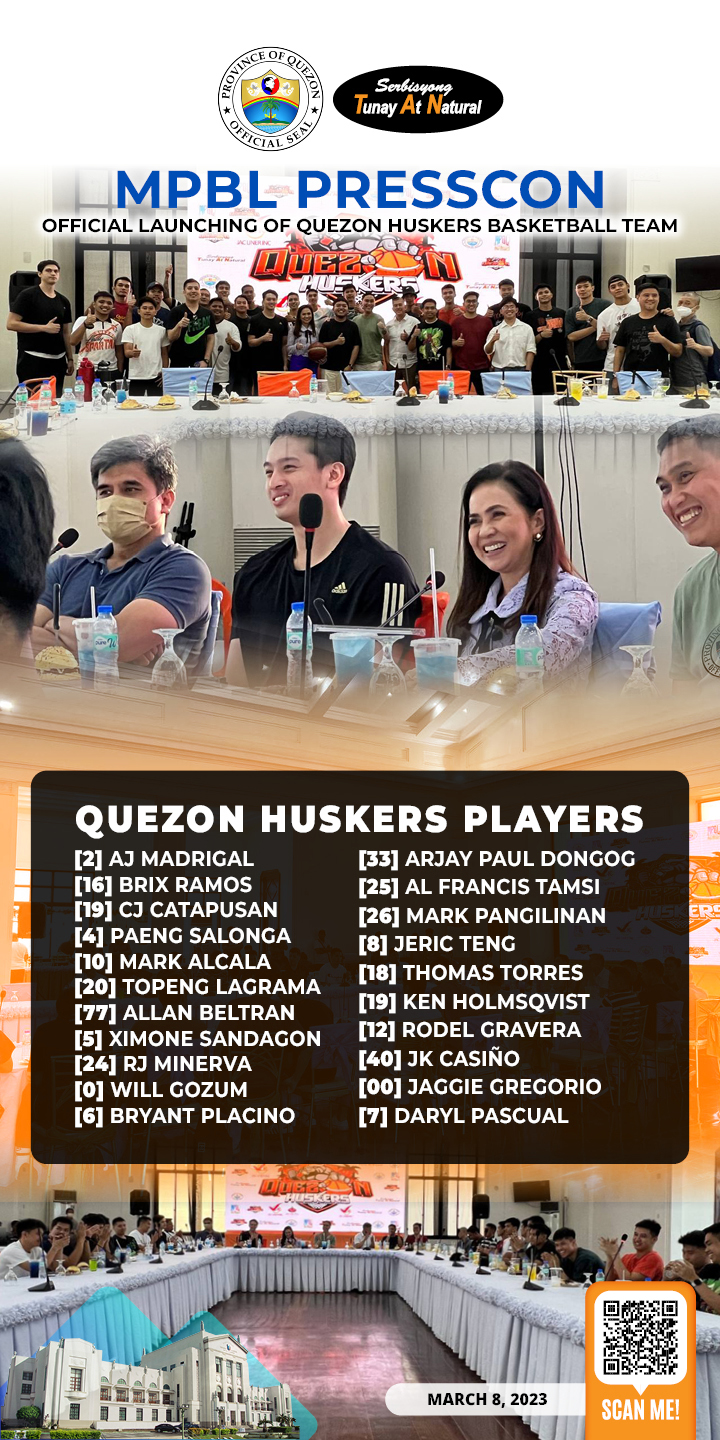 MPBL Presscon – Official Launching of Quezon Huskers Basketball Team | March 08, 2023
