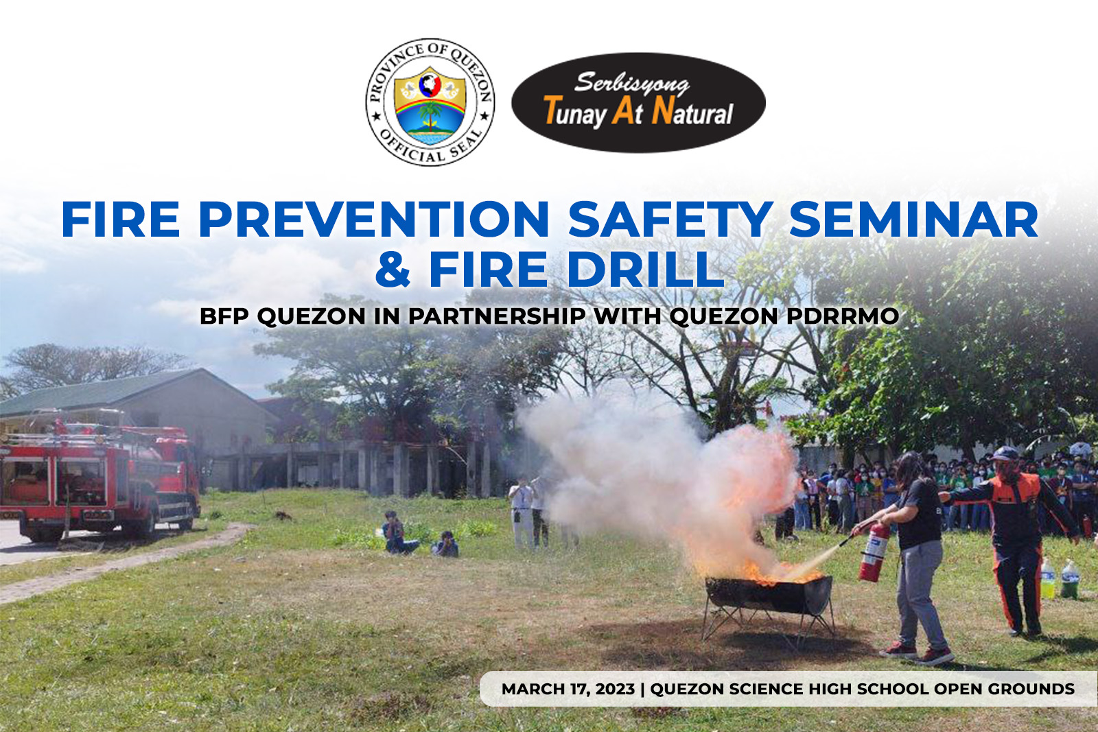 Fire Prevention Safety Seminar & Fire Drill – BFP Quezon in Partnership with Quezon PDRRMO | March 17, 2023