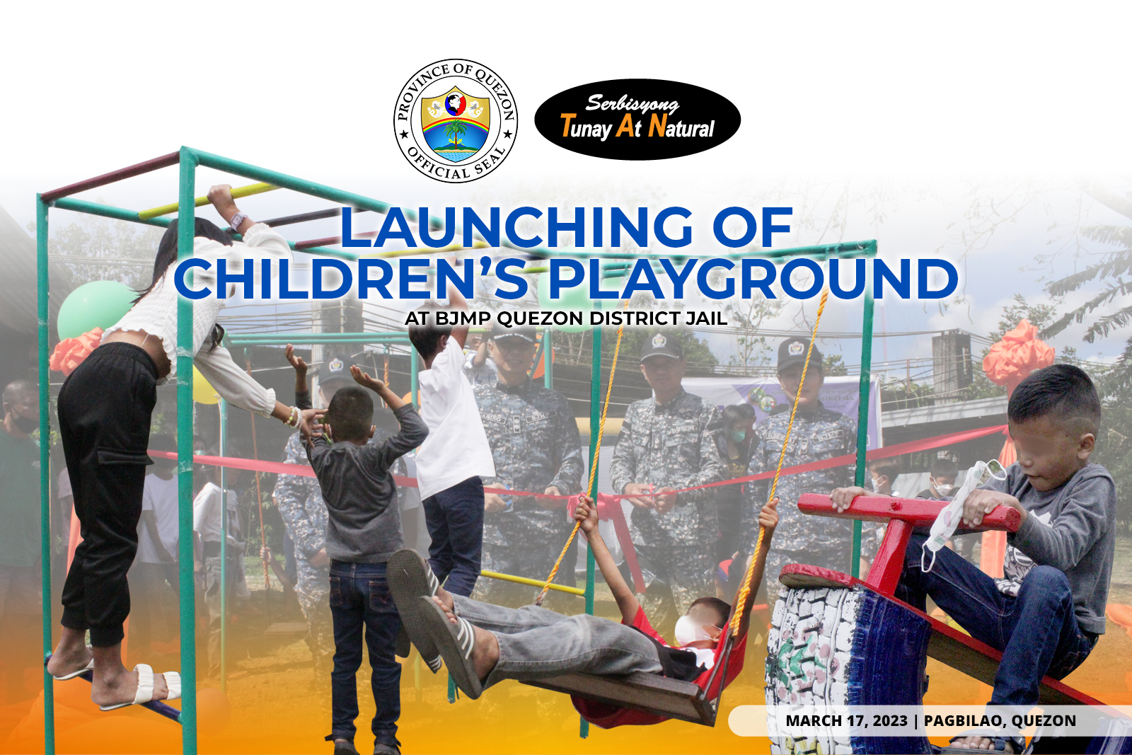 Launching of Children’s Playground at BJMP Quezon District Jail | March 17, 2023