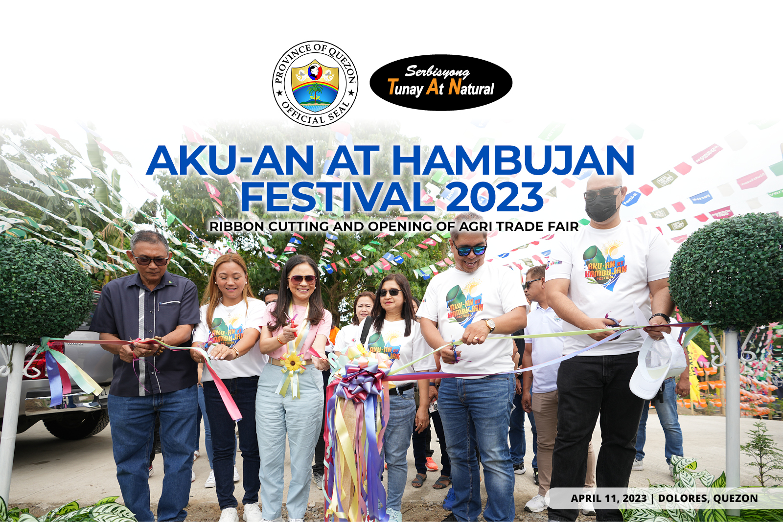 Akun-An at Hambujan Festival 2023 – Ribbon Cutting and Opening of Agri Trade Fair | April 11, 2023
