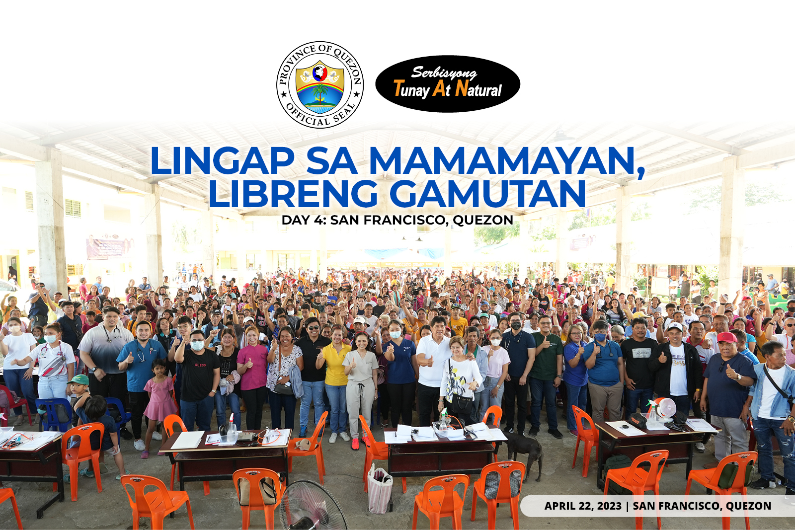 Lingap sa Mamamayan, Libreng Gamutan – Day 4: San Francisco, Quezon | April 22, 2023