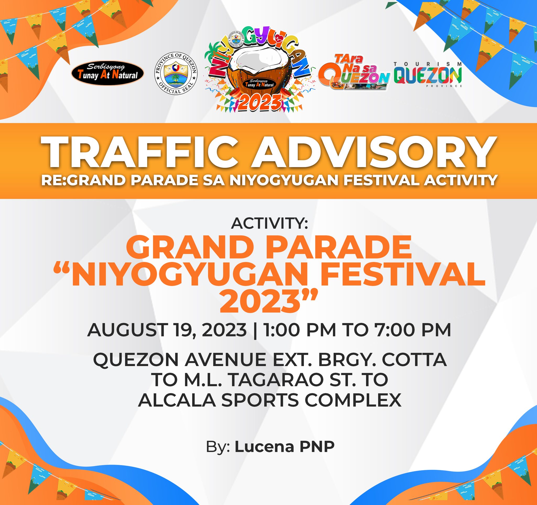 Traffic Advisory – Re:Grand Parade sa Niyogyugan Festival Activity – August 19, 2023