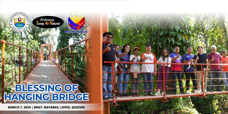 Blessing of Hanging Bridge – Brgy. Bayabas, Lopez, Quezon | March 07, 2024