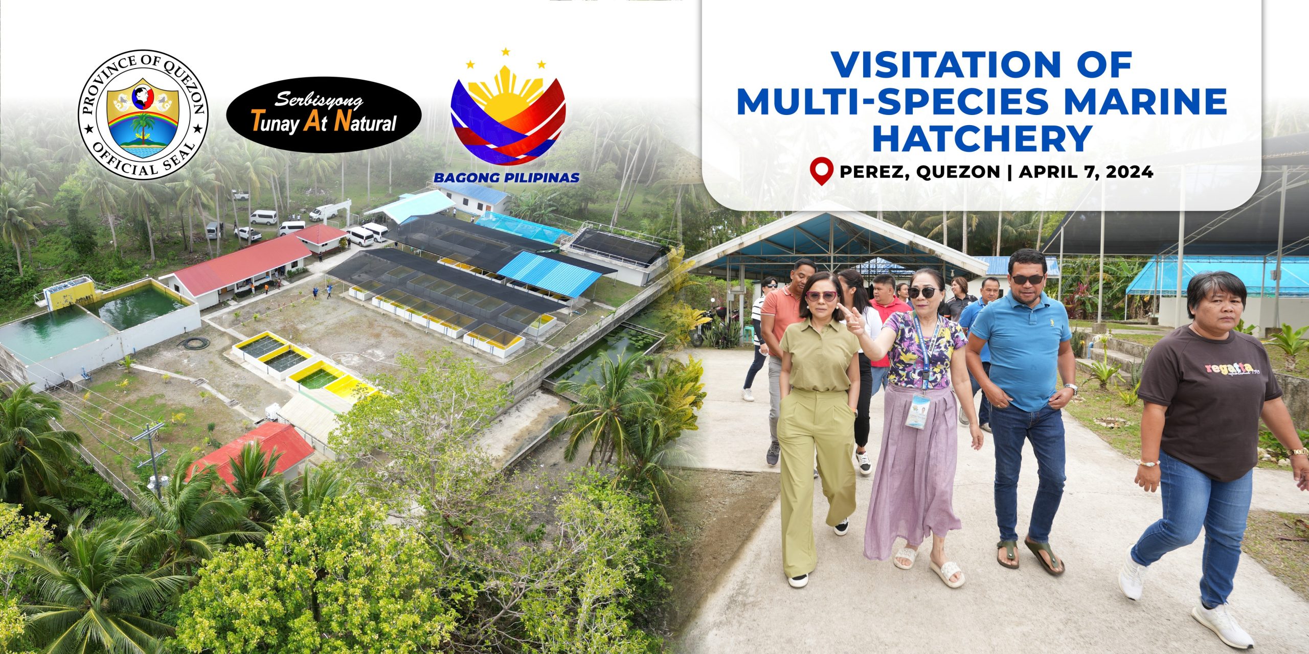 Visitation of Multi-Species Marine Hatchery – Perez, Quezon | April 07, 2024