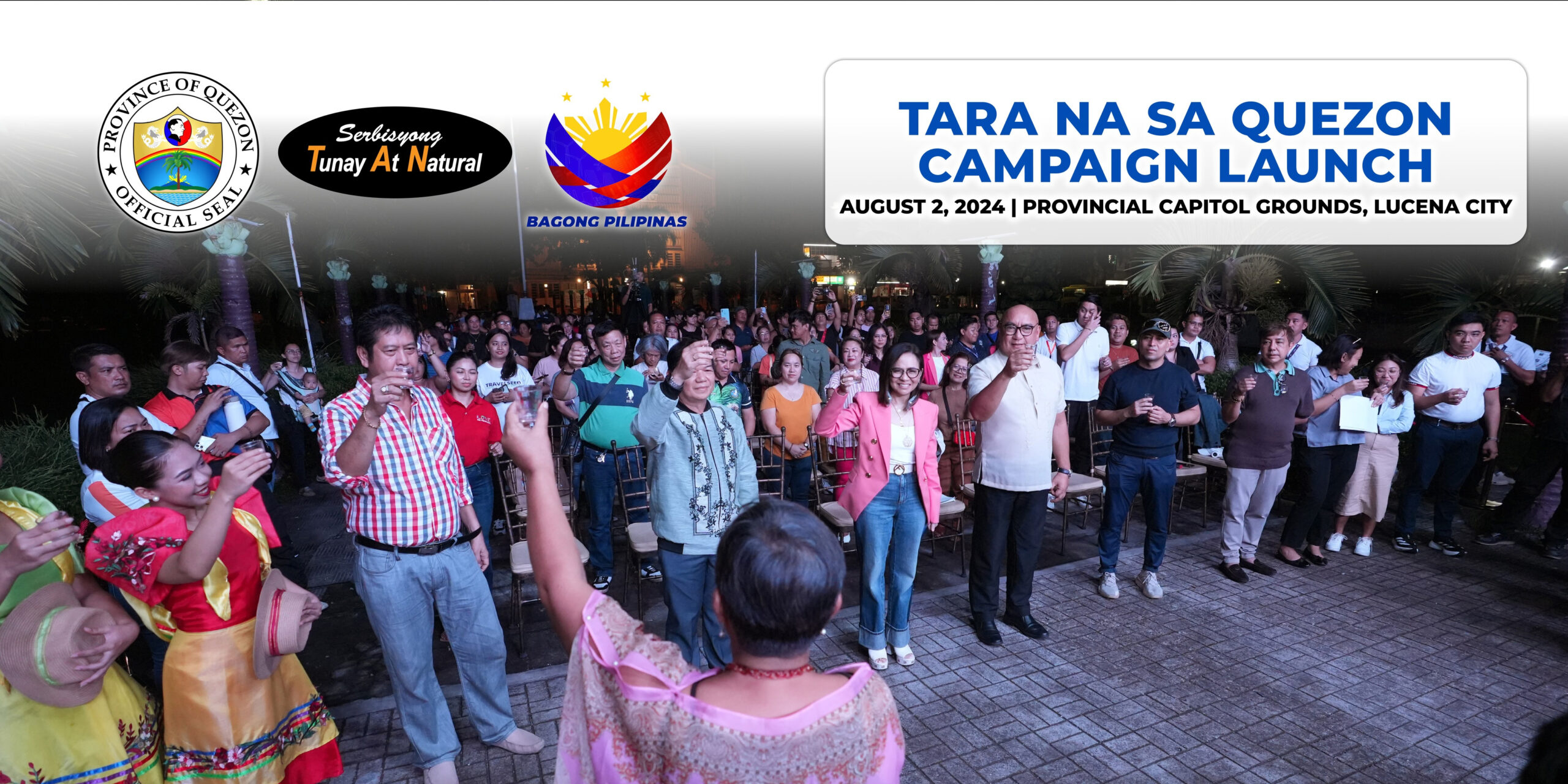 Tara na sa Quezon Campaign Launch | August 02, 2024