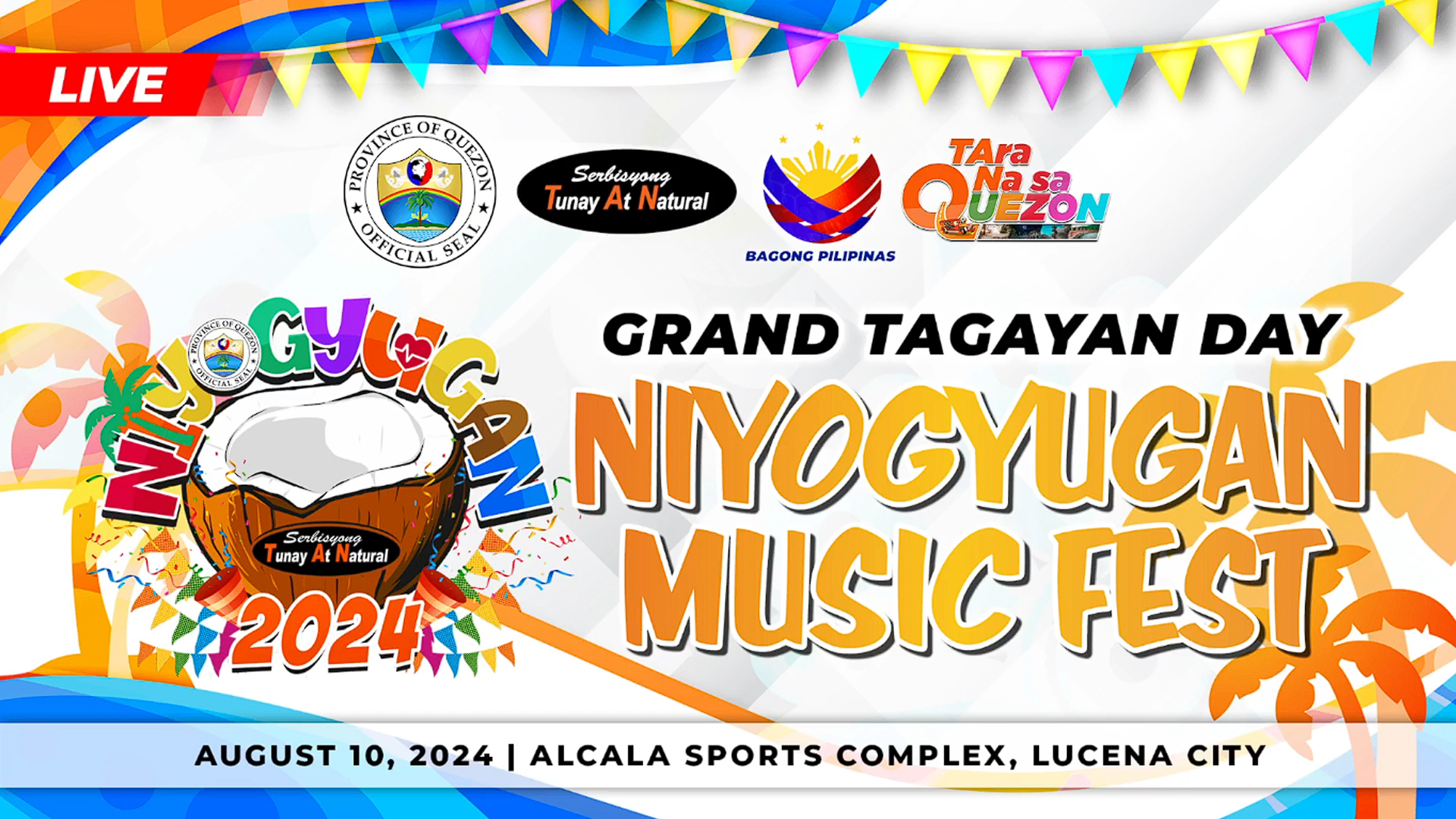 Grand Tagayan Day- Niyogyugan Music Fest | August 10, 2024