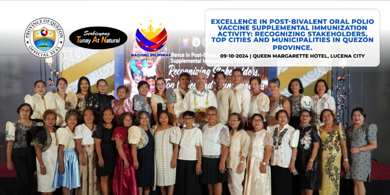 Excellence in Post-bivalent Oral Polio Vaccine Supplemental Immunization Activity: Recognizing Stakeholders, Top Cities and Municipalities in Quezon Province | September 10, 2024