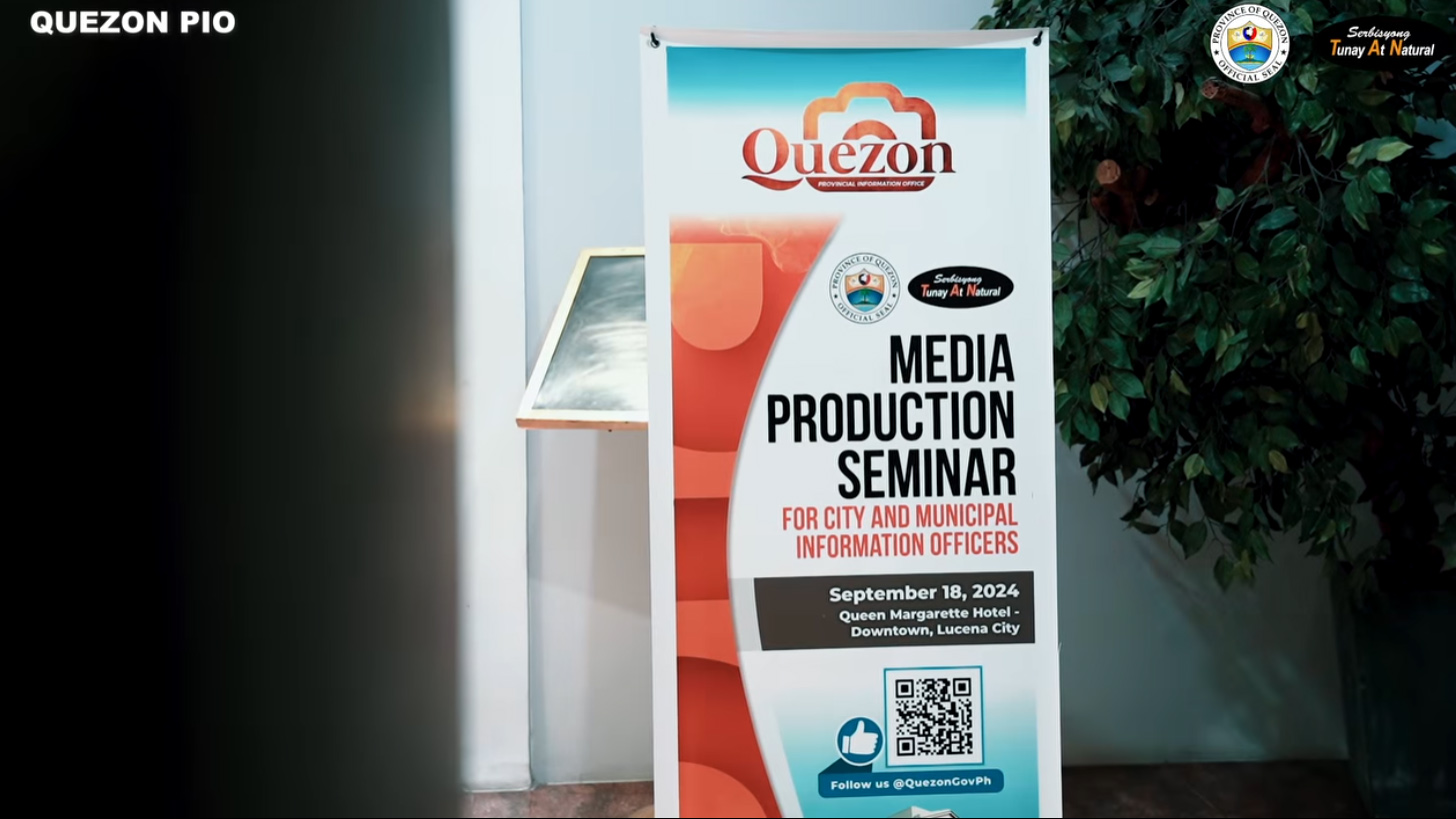 Media Production Seminar for City and Municipal Information Officers of Quezon Province