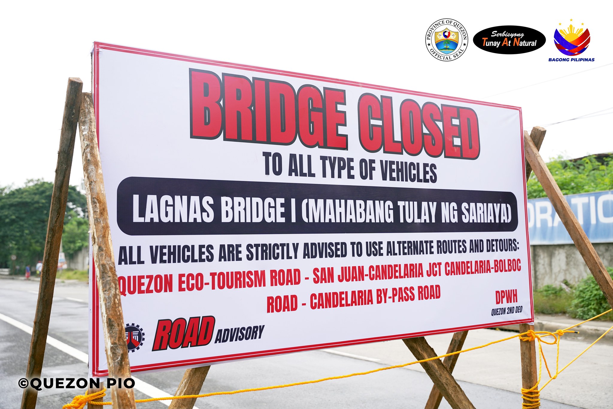 NOT PASSABLE TO ALL VEHICLE ANG LAGNAS BRIDGE SA SARIAYA QUEZON