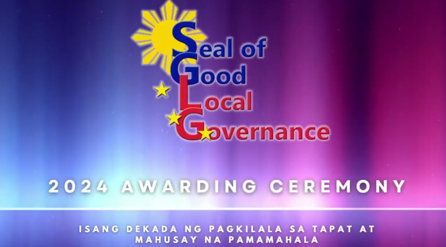 The 2024 Seal of Good Local Governance National Awarding | December 10, 2024