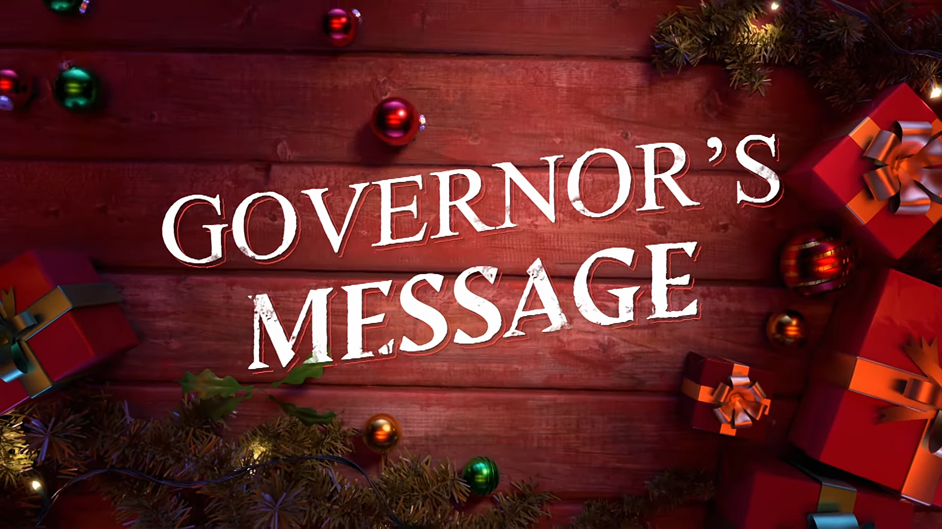 Governor’s Message | December 24, 2024