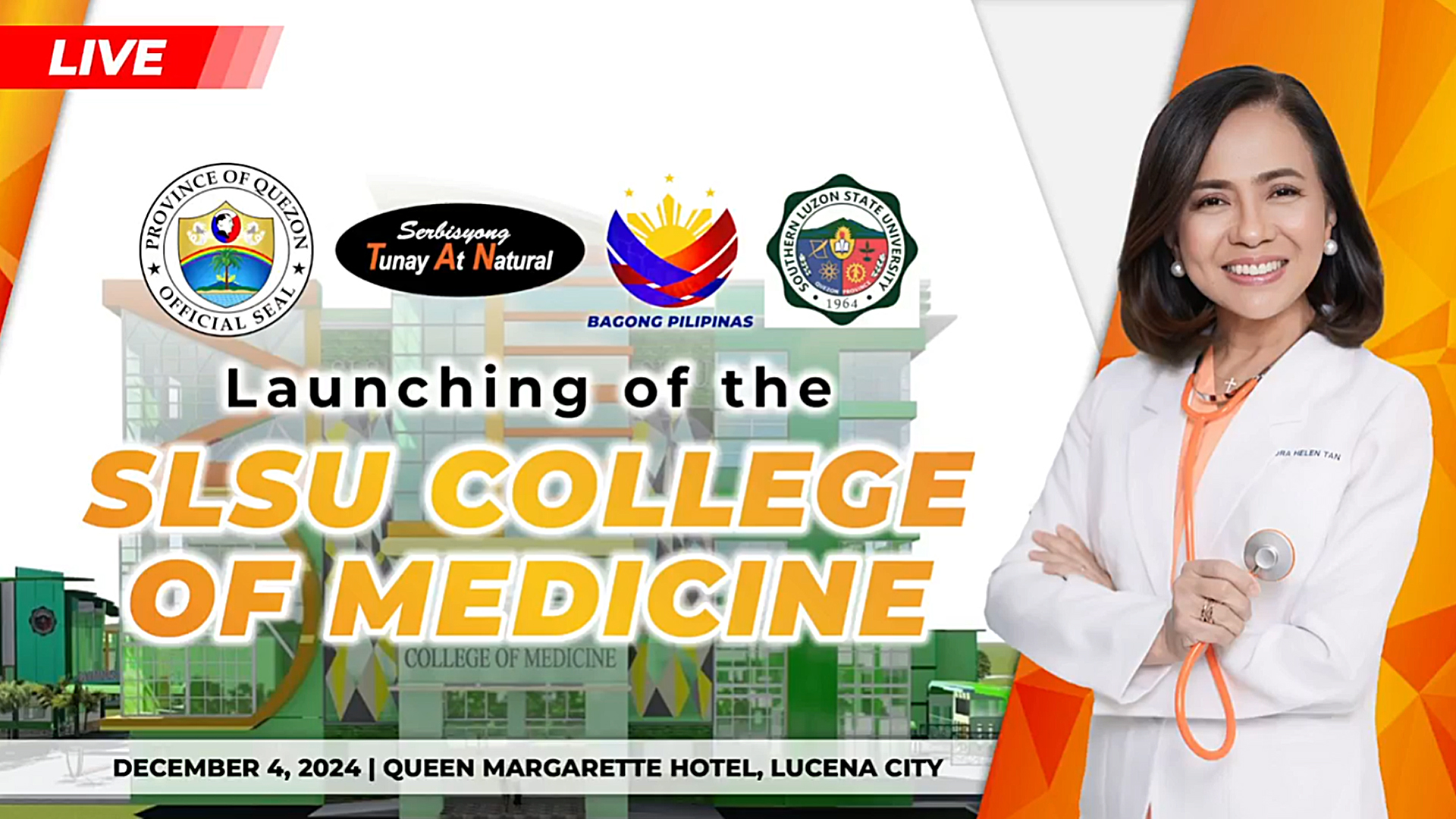 Launching of the SLSU College of Medicine | December 4, 2024