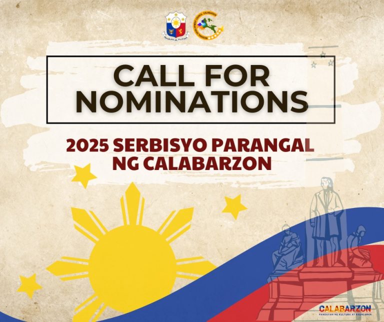 Call for Nominations “2025 Serbisyo Parangal ng CALABARZON” | April 2, 2025